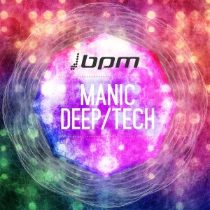 BPM_ManicDeepTech_Cover