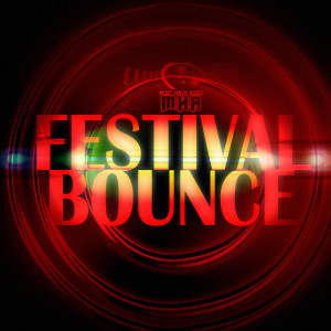 MUST HAVE AuDIO - FESTIVAL BOUNCE cover600