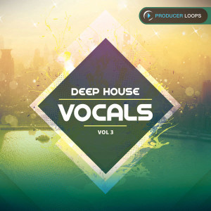 Producer Loops Deep House Vocals Vo 3 Cover