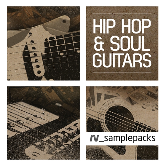 RV Sample Packs Hip Hop and Soul Guitars WAV