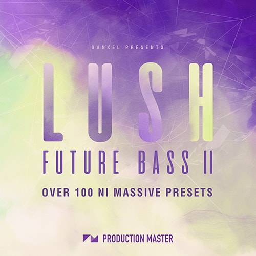 Production Master Lush Future Bass II