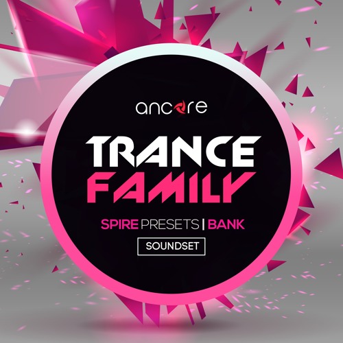 Ancore Sounds Spire Trance Family Vol.1