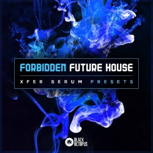 Black Octopus Sound Forbidden Future House