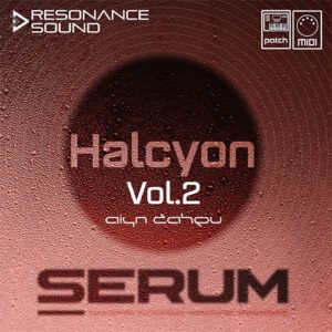 Aiyn Zahev Sounds Halcyon Vol.2 Serum