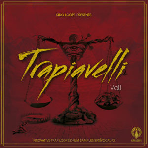 King Loops Trapiavelli Vol 1