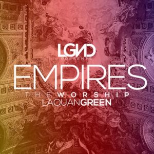 LGND Media Empires The Worship