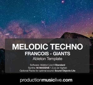 Production Music Live Melodic Techno - Francois Giants - Ableton Template