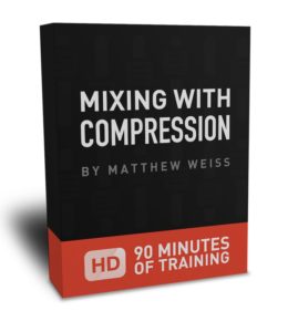 Matthew Weiss Mixing With Compression