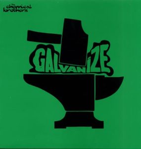 The Chemical Brothers - Galvanize (Remix Stems)