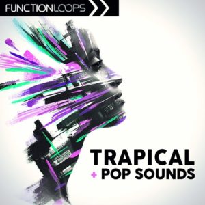 Function Loops Trapical & Pop Sounds