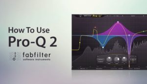 Sonic Academy How To Use FabFilter Pro-Q 2 with Rory Webb