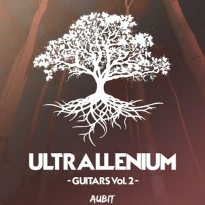 Aubit - Ultrallenium Guitars Vol. 2