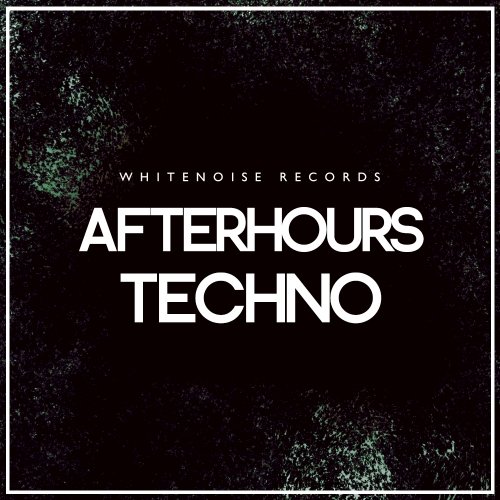 Whitenoise Records Afterhours Techno WAV