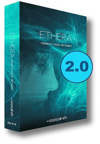 Ethera 2.0 KONTAKT - Cinematic Vocal Instrument