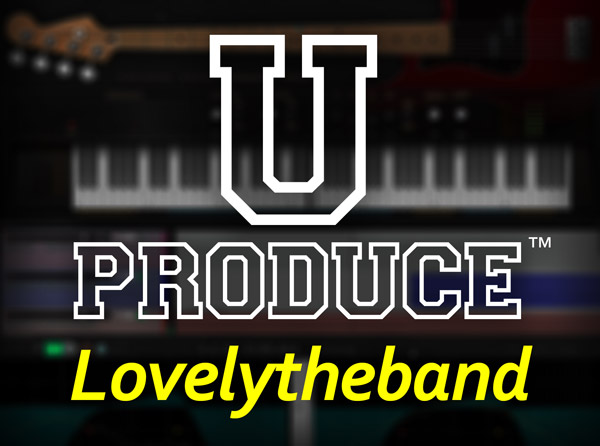 Groove3 U Produce™ Lovelytheband TUTORIAL