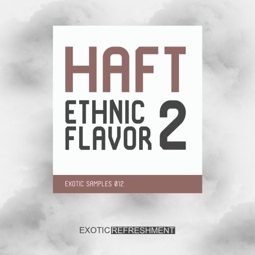 Exotic Refreshment HAFT Ethnic Flavor 2 WAV MIDI
