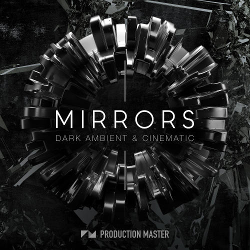 Mirrors - Dark Ambient & Cinematic WAV