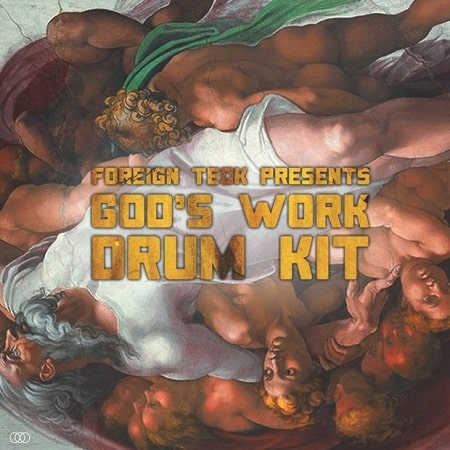 Foreign Teck Presents Gods Work Drumkit WAV