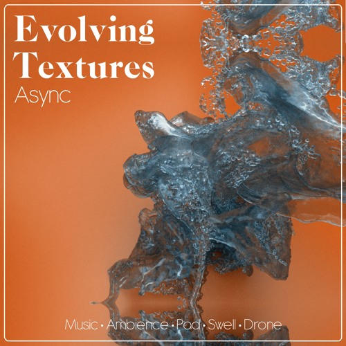 Async Audio Evolving Textures WAV