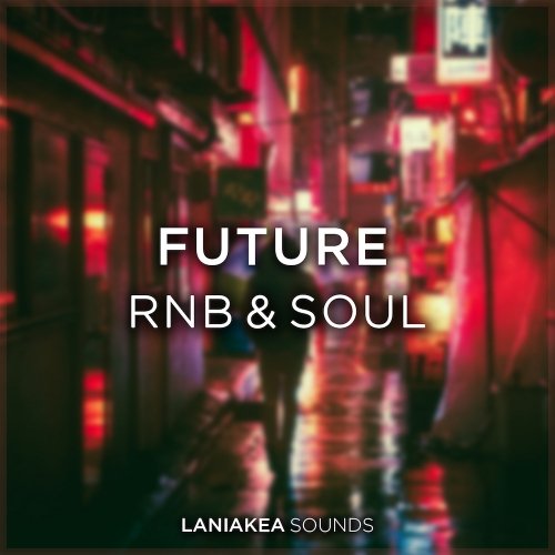Laniakea Sounds Future RnB & Soul WAV