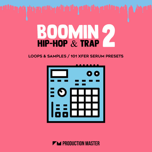 Boomin Hip Hop & Trap 2 WAV PRESETS