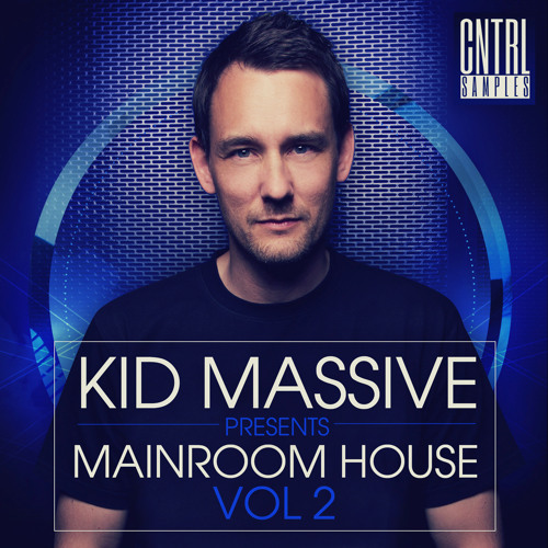 Kid Massive Presents Mainroom House Vol 2