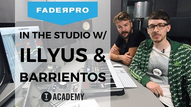 In the studio w/ Illyus & Barrientos TUTORIAL