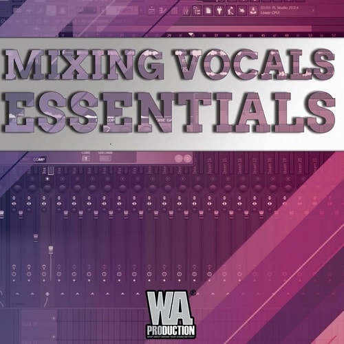 Vocal Mixing Essentials TUTORIAL
