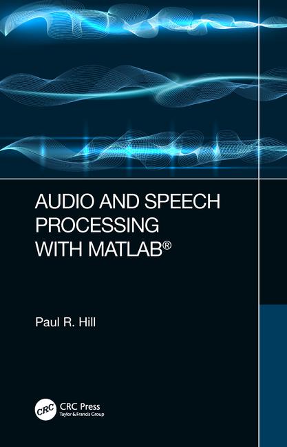 Audio and Speech Processing with MATLAB PDF