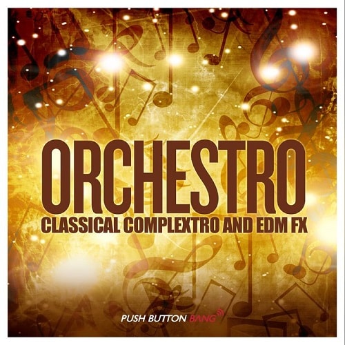PBB Orchestro - Classical Complextro & EDM Loops & FX WAV