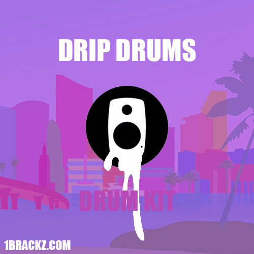 Brackz Drip Drums Drum Kit WAV