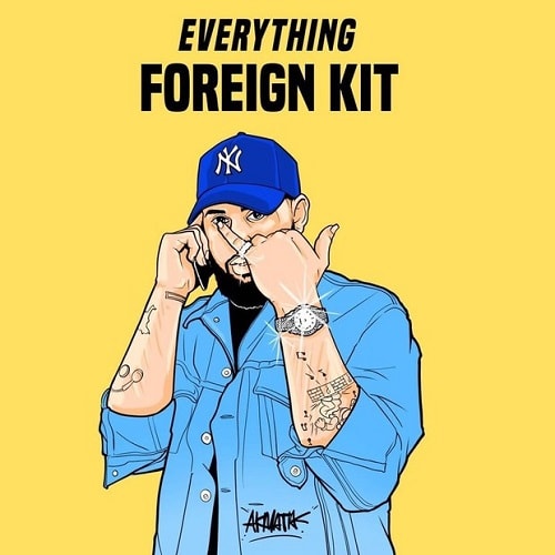 Foreign Teck Presents Everything Foreign Drumkit WAV