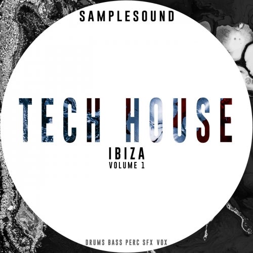 Samplesound Tech House Ibiza Volume 1 WAV AIFF