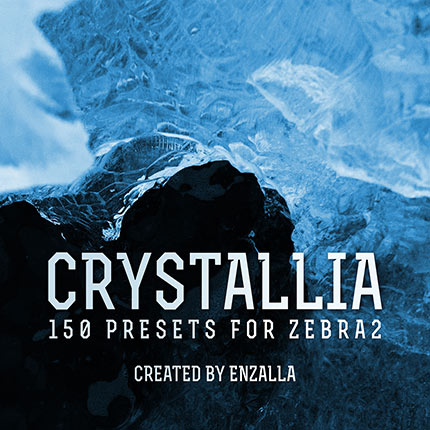 U-he Enzalla Crystallia For Zebra2