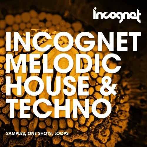 Incognet Melodic House & Techno WAV MIDI