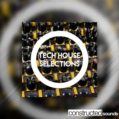 Constructed Sounds Tech House Selections WAV MIDI