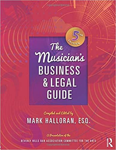 The Musician's Business and Legal Guide, 5th Edition PDF