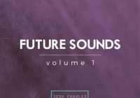 Josh Charles Future Sounds Vol. 1 WAV