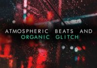 Komorebi Audio - Atmospheric Beats & Organic Glitch WAV