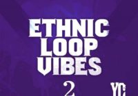 YC Audio Ethnic Loop Vibes V2 WAV