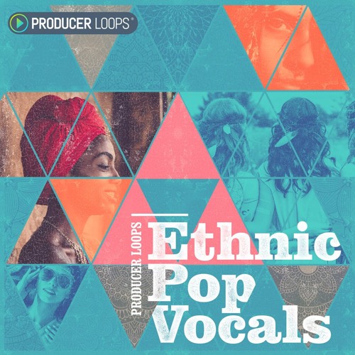 Producer Loops Ethnic Pop Vocals Vol 1 WAV