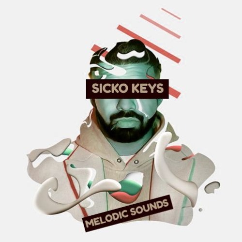 Melodic Kings Sicko Keys WAV
