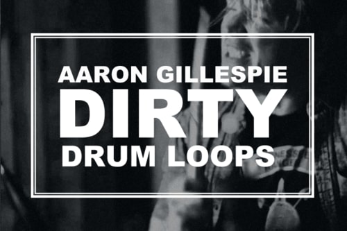 Aaron Gillespie Dirty Drum Loops WAV
