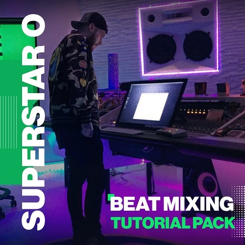 IndustryKits Beat Mixing Tutorial Pack [SuperStar O]