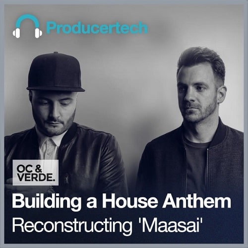 Building a House Anthem - Reconstructing ‘Maasai' TUTORIAL