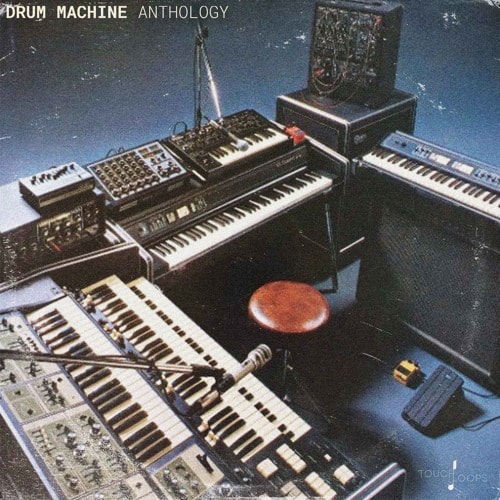Touch Loops Drum Machine Anthology WAV