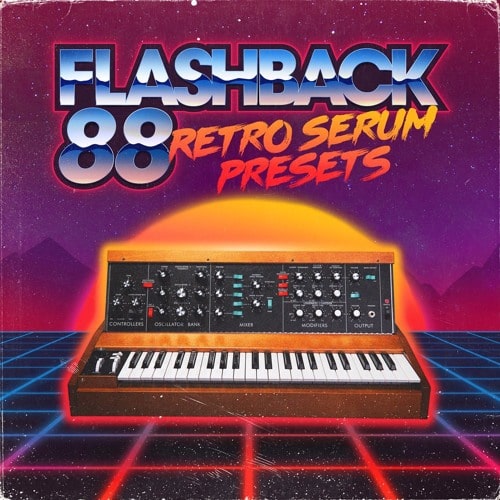 Flashback 88 - Retro Serum Presets