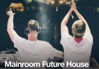 Mainroom Future House Production Course