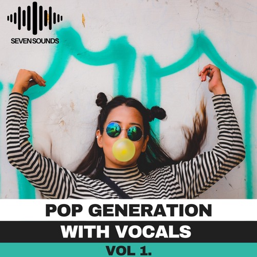 Seven Sounds Pop Generation With Vocals Vol.1