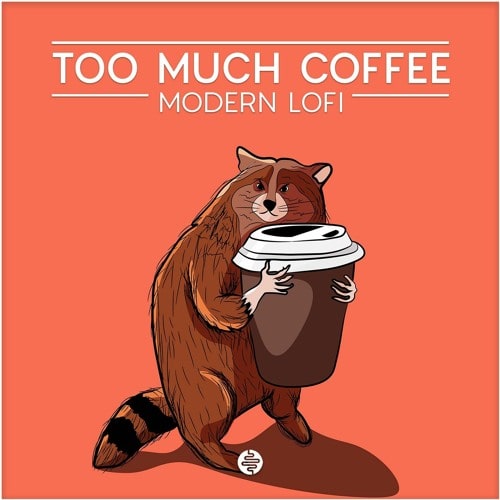OST Audio Too Much Coffee - Modern LoFi WAV